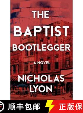 预订 The Baptist Bootlegger [9781509245994]