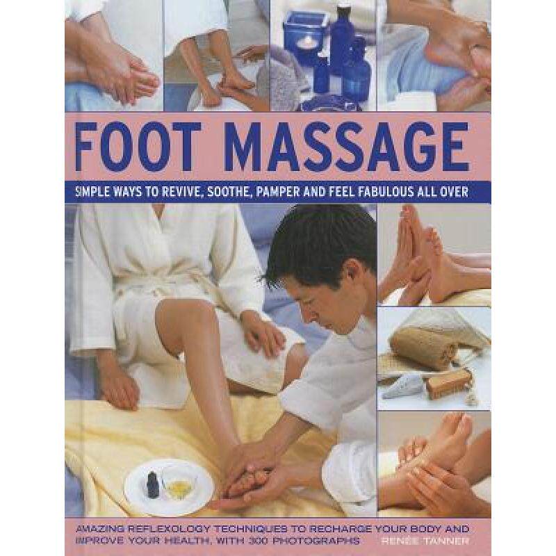 预订 foot massage: simple ways to revive,. [9780754825067]