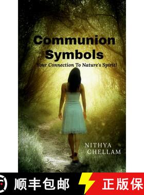 【3-4周达】Communion Symbols : Your connection to Nature's Spirit [9798885218108]