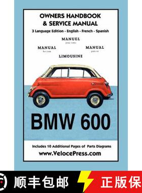 【3-4周达】BMW 600 Limousine 1957- 59 Owners Manual & Service [9781588501653]