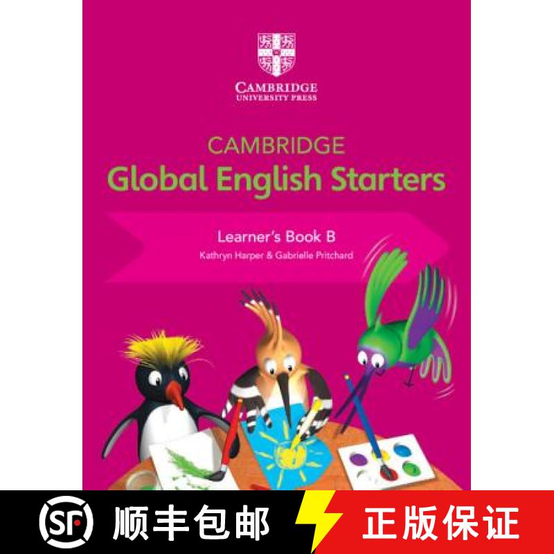 【2-3周达】Cambridge Global English Starters Learner's Book B: - Cambridge Global English Starters Le... [9781108700030]