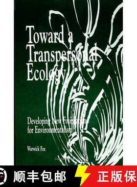 【3-4周达】Toward a Transpersonal Ecology: Developing New Foundations for Environmentalism [9780791427767]