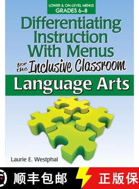 【3-4周达】Differentiating Instruction with Menus for the Inclusive Classroom Language Arts: Lower & ... [9781593639631]
