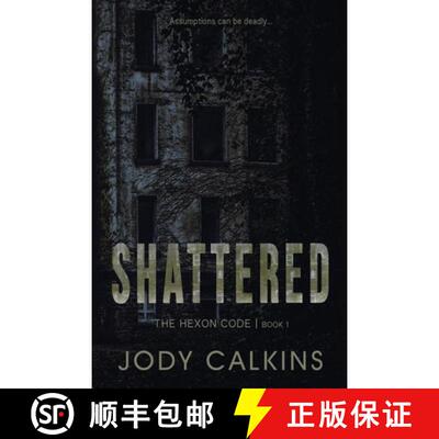【3-4周达】Shattered: A Chilling Young Adult Dystopian Ghost Thriller [9781954708129]