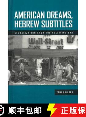 预订 American Dreams, Hebrew Subtitles: The Receiving End of Globalization [9781572734173]