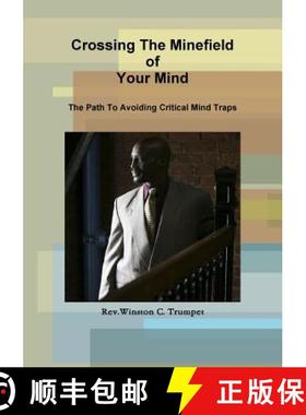 【3-4周达】Crossing The Minefield Of Your Mind [9781304910271]