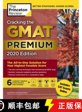 Cracking the GMAT Premium Edition with 6 Computer-Adaptive Practice Tests, 2020: The All-In-One Solut... [9780525568025]