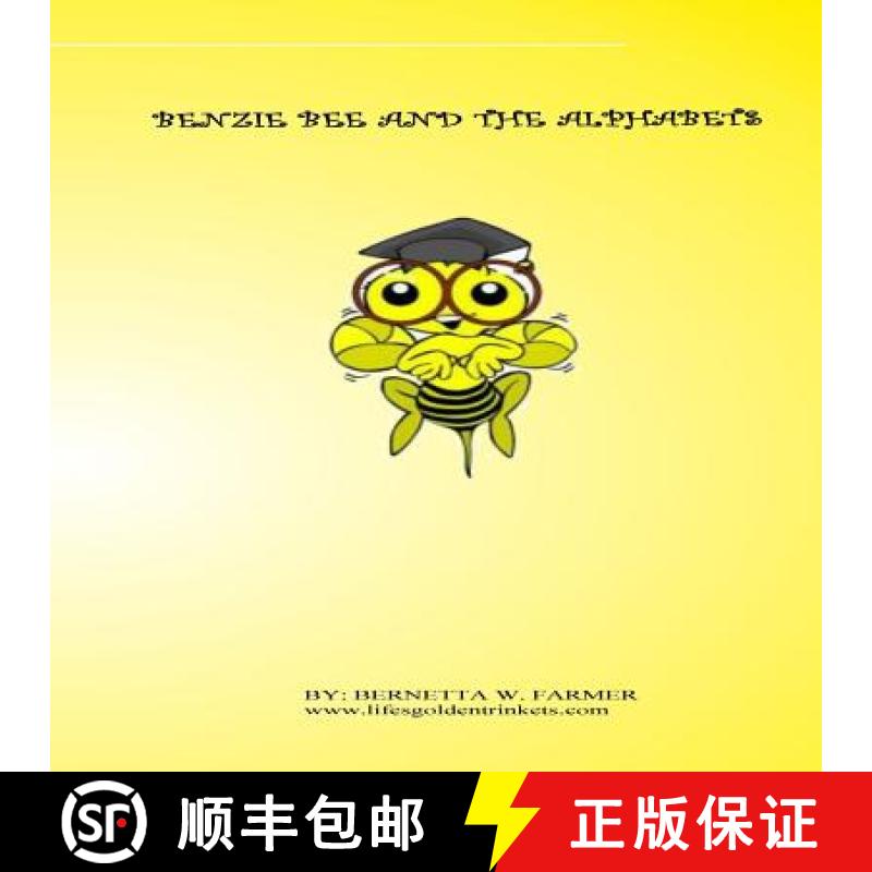 预订 Benzie Bee And The Alphabets [9780989324540]