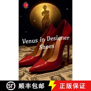 【3-4周达】Venus in Designer Shoes [9798230599807]