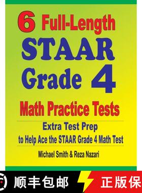 【3-4周达】6 Full-Length STAAR Grade 4 Math Practice Tests : Extra Test Prep to Help Ace the STAAR Gr... [9781646127733]