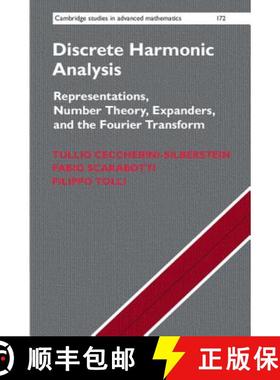 【3-4周达】离散谐波分析 Discrete Harmonic Analysis: Representations, Number Theory, Expanders, and th... [9781107182332]