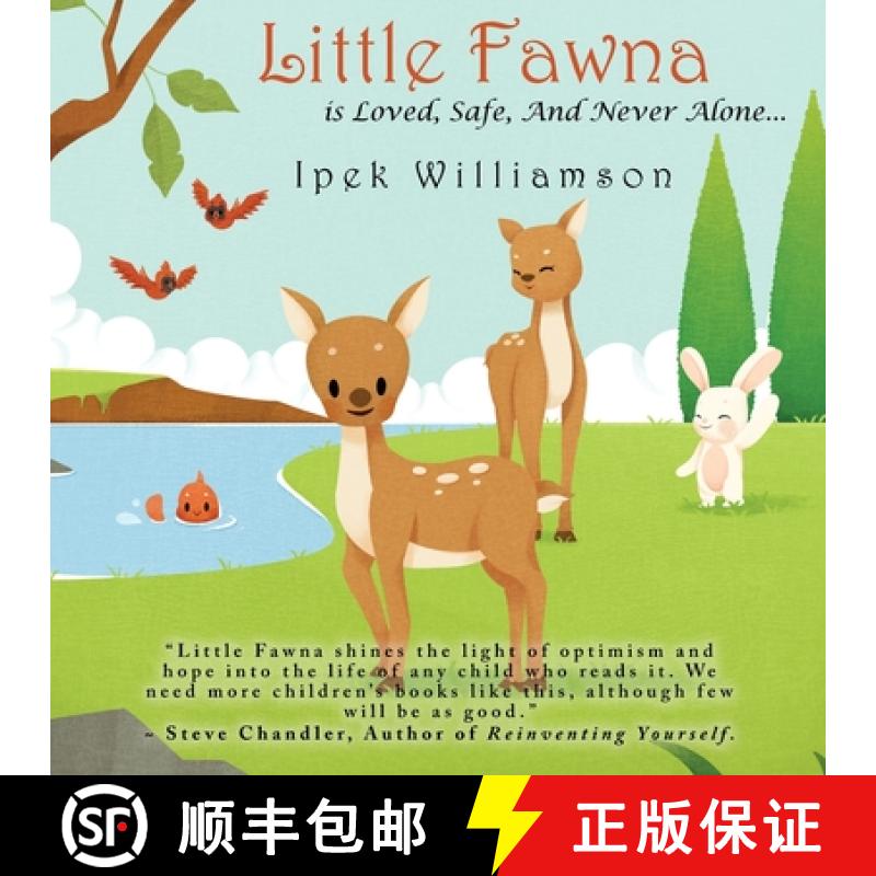 【3-4周达】Little Fawna is Loved, Safe, And Never Alone... [9781778065507]