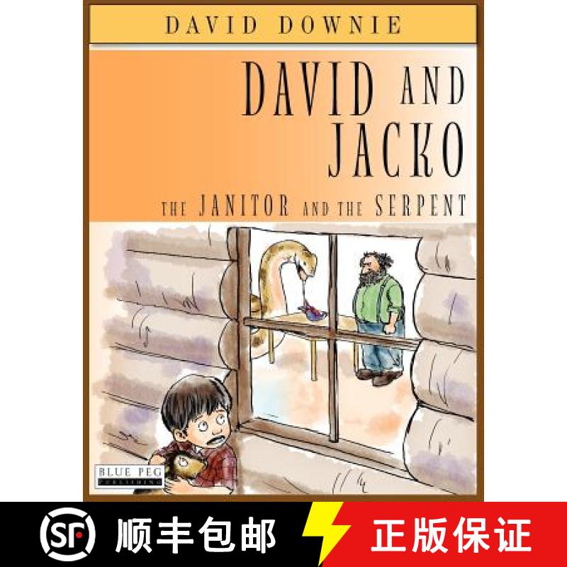 【3-4周达】David and Jacko: The Janitor and The Serpent [9781922159991]