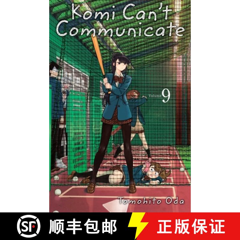 【2-3周达】Komi Can't Communicate, Vol. 9: Volume 9 [9781974717408]