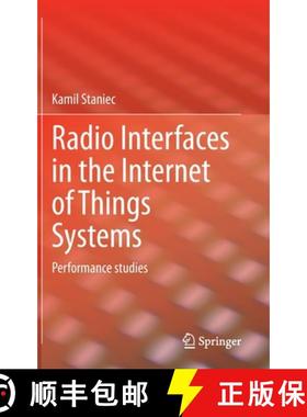 【3-4周达】Radio Interfaces in the Internet of Things Systems : Performance studies [9783030448455]
