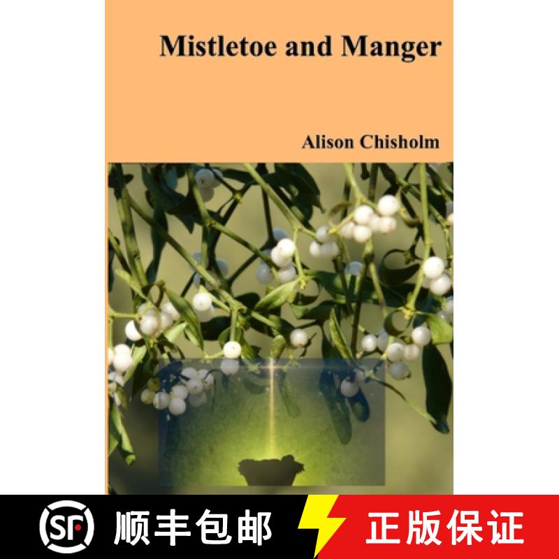 【3-4周达】Mistletoe and Manger [9781471013911]