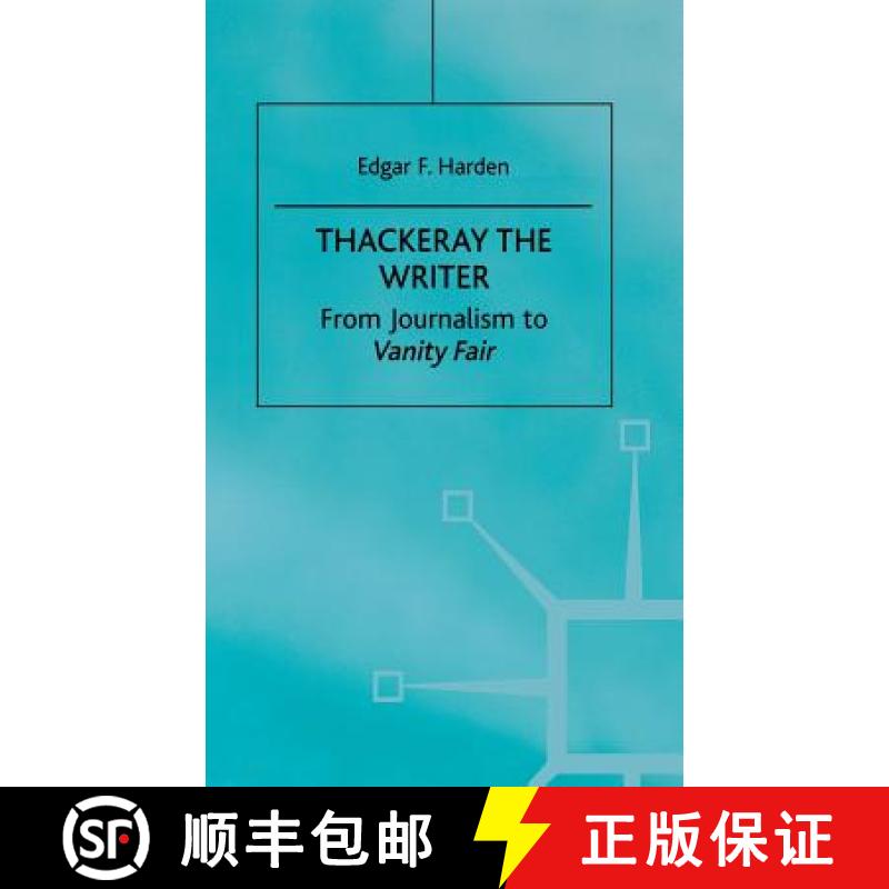 【3-4周达】Thackeray the Writer : Pendennis to Denis Duval [9780333790489]