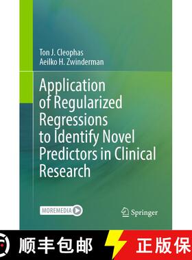 【3-4周达】Application of Regularized Regressions to Identify Novel Predictors in Clinical Research [9783031722462]