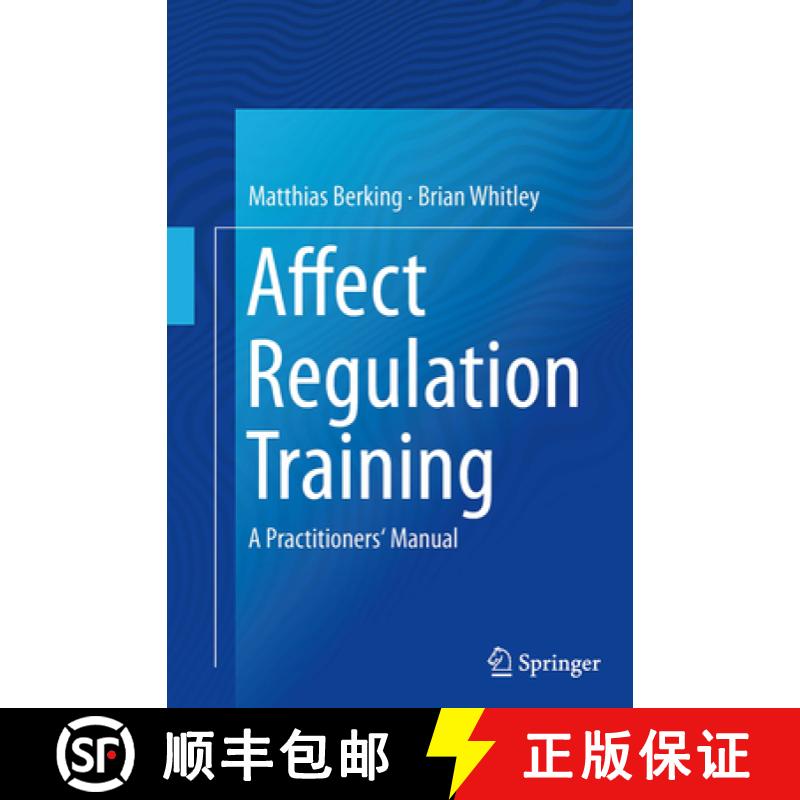 【3-4周达】Affect Regulation Training: A Practitioners' Manual [9781493947454]