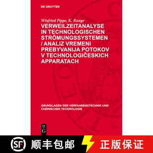 【3-4周达】Verweilzeitanalyse in Technologischen Strömungssystemen / Analiz Vremeni Prebyvanija Poto... [9783112702123]