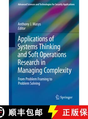 【3-4周达】Applications of Systems Thinking and Soft Operations Research in Managing Complexity: From... [9783319211053]