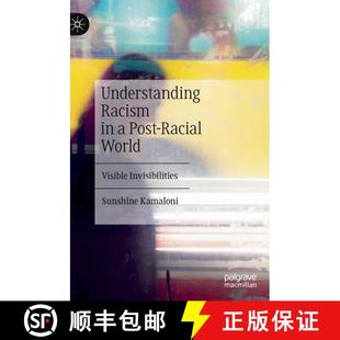 Post Racial Invisibilities Understanding Visible 4周达 9783030109844 Racism World