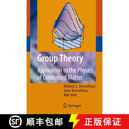 【3-4周达】Group Theory : Application to the Physics of Condensed Matter (Softcover reprint of hardco... [9783642069451]