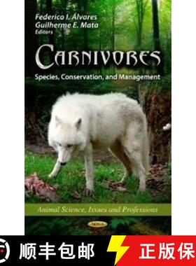 【3-4周达】Carnivores: Species, Conservation, and Management [9781622573233]