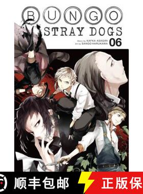 【3-4周达】Bungo Stray Dogs, Vol. 6: Volume 6 [9780316468183]