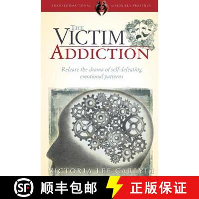 【3-4周达】The Victim Addiction [9781943253005]