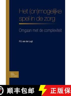 【3-4周达】Het (On)Mogelijke Spel in de Zorg: Omgaan Met de Complexiteit [9789031344406]