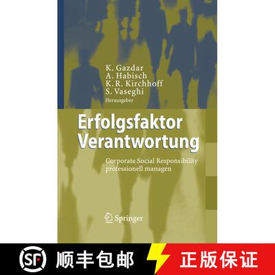 【3-4周达】Erfolgsfaktor Verantwortung : Corporate Social Responsibility professionell managen [9783540262794]