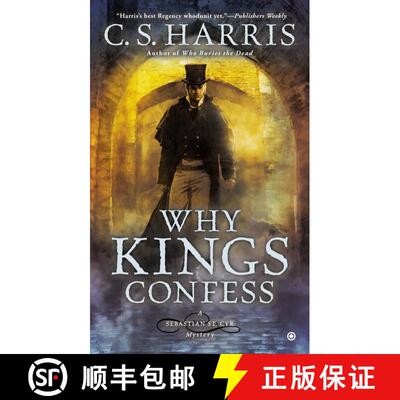 【3-4周达】Why Kings Confess: A Sebastian St. Cyr Mystery [9780451418111]