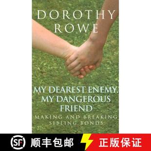 and Friend 预订 Breaking 9780415390484 Enemy Bonds Dearest Dangerous Sibling Making