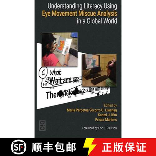 【3-4周达】精装 Understanding Literacy Using Eye Movement Miscue Analysis in A Global World [9781645041306]