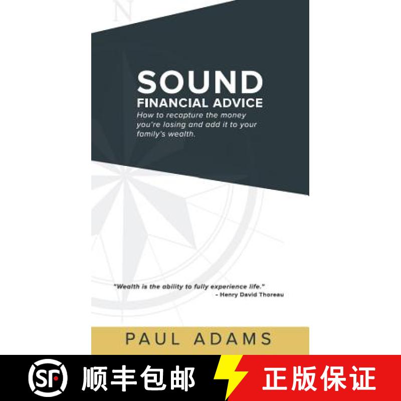 【3-4周达】Sound Financial Advice: How to Recapture the Money You Are Losing and Add It to Your Famil... [9781613398074]