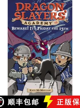 【3-4周达】Beware! It's Friday the 13th: Dragon Slayer's Academy 13 [9780448435312]