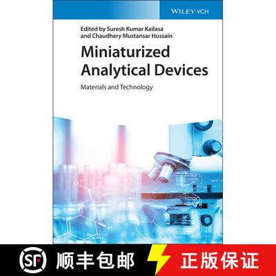 【3-4周达】Miniaturized Analytical Devices - Materials And Technology [Wiley化学化工] [9783527347582]