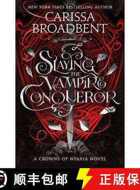 【3-4周达】Slaying the Vampire Conqueror [9781035051731]