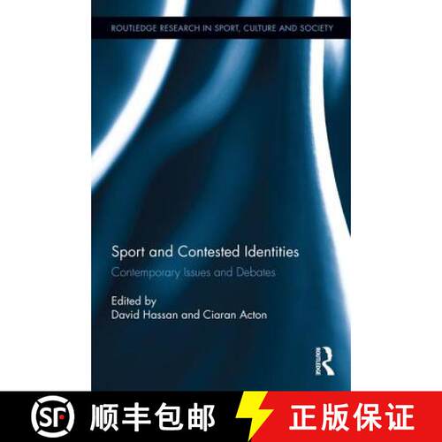 【3-4周达】精装 Sport and Contested Identities: Contemporary Issues and Debates [9781138696686]