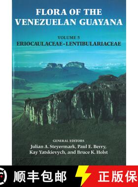 预订 Flora of the Venezuelan Guayana, Volume 5 - Eriocaulaceae-Lentibulariaceae [9780915279715]