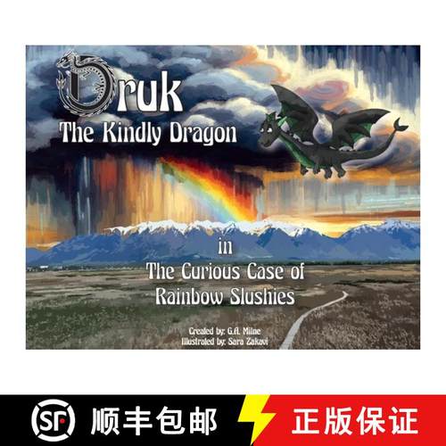 预订 Druk The Kindly Dragon: The Curious Case of Rainbow Slushies [9781965273135]