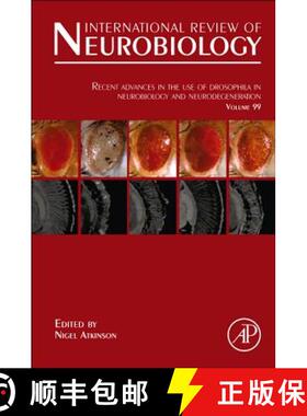 【3-4周达】Recent Advances in the Use of Drosophila in Neurobiology and Neurodegeneration: Volume 99 [9780123870032]