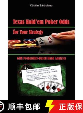 现货 Texas Hold'em Poker Odds for Your Strategy, with Probability-Based Hand Analyses [9789731991344]