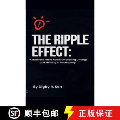 【3-4周达】The Ripple Effect: A Fable About Embracing Change and Thriving in Uncertainty [9798227676207]