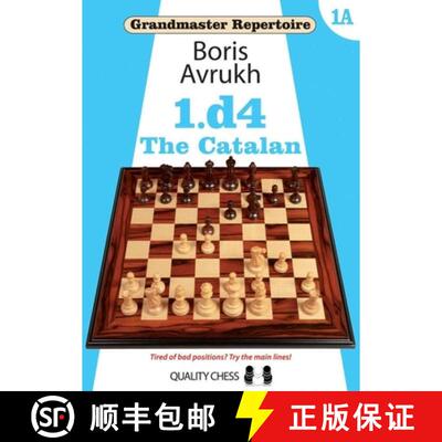 【3-4周达】Grandmaster Repertoire 1A - The Catalan: The Catalan [9781907982880]