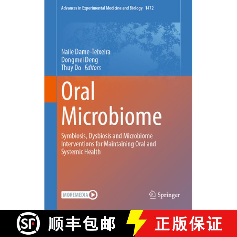 【3-4周达】Oral Microbiome : Symbiosis, Dysbiosis and Microbiome Interventions for Maintaining Oral a... [9783031791451]