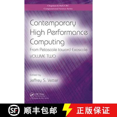 【3-4周达】精装 Contemporary High Performance Computing: From Petascale Toward Exascale, Volume Two [9781498700627]