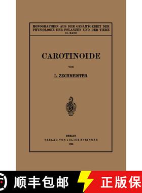 【3-4周达】Carotinoide : Ein Biochemischer Bericht über Pflanzliche und Tierische Polyenfarbstoffe [9783540011972]