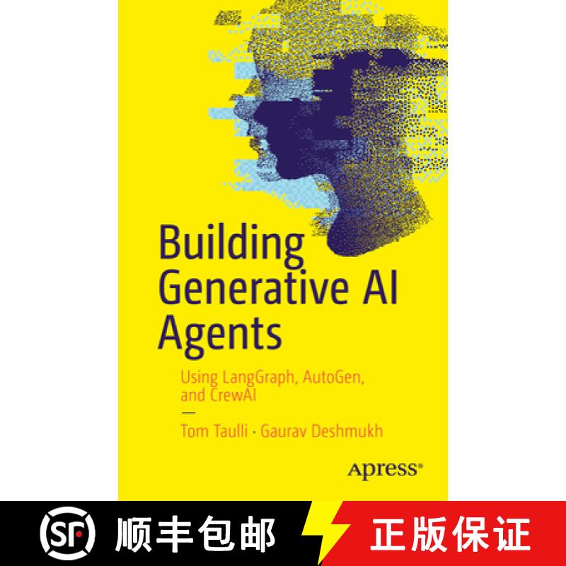 【4周达】Building Generative AI Agents: Using Langchain, Langgraph, and Autogen [9798868811333]